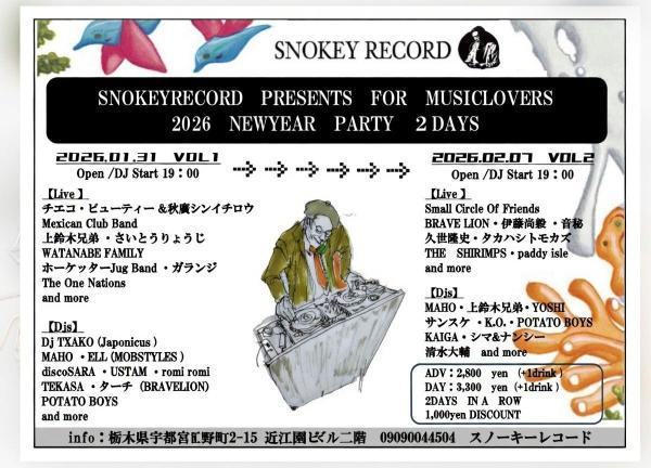 SNOKEY RECORD PRESENTS FOR MUSICLOVERS 2026 NEWYEAR PARTY 2DAYS VOL.2 写真 1