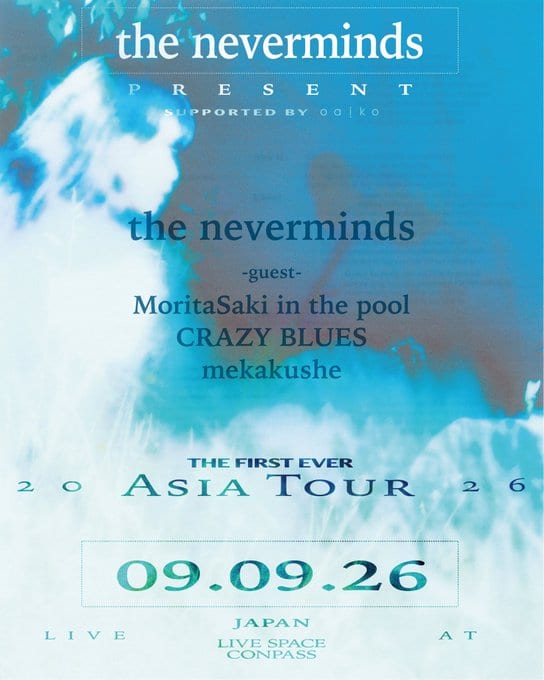 the neverminds Asia Tour 2026 in JAPAN supported by Oaiko 写真 1