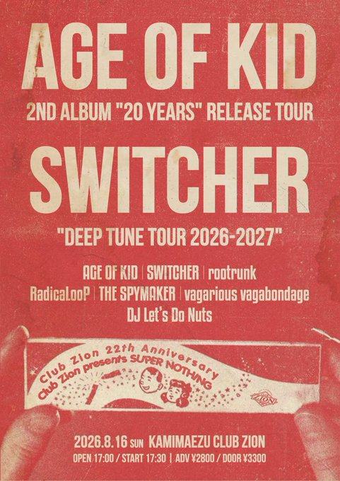 AGE OF KID 2ND ALBUM “20 YEARS” RELEASE TOUR × SWITCHER “DEEP TUNE TOUR 2026-2027” 写真 1