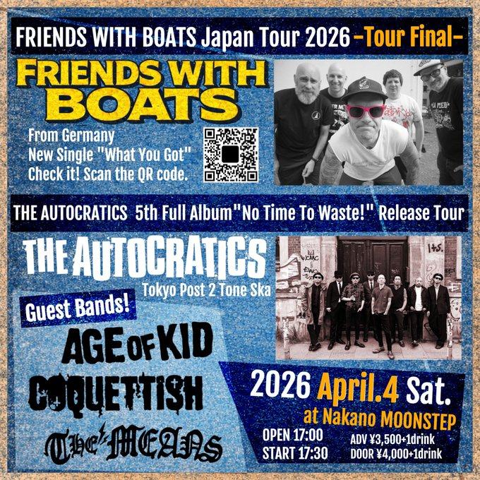 FRIENDS WITH BOATS Japan Tour 2026 -Tour Final- × THE AUTOCRATICS 5th Full Album “No Time To Waste!” Release Tour 写真 1