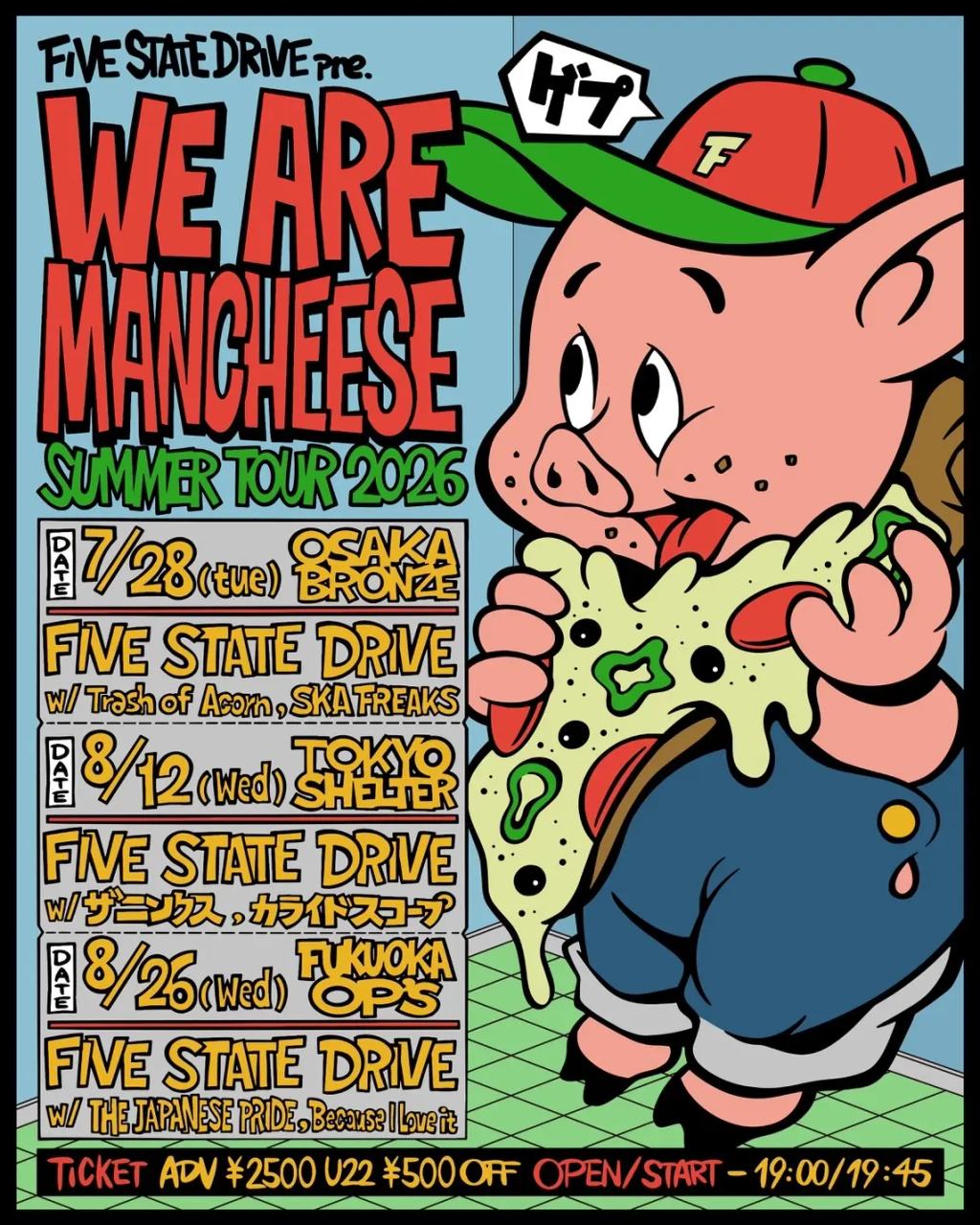 FIVE STATE DRIVE pre. "WE ARE MANCHEESE SUMMER TOUR 2026" 写真 1
