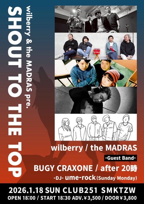 wilberry & the MADRAS pre.「SHOUT TOP THE TOP」 写真 1