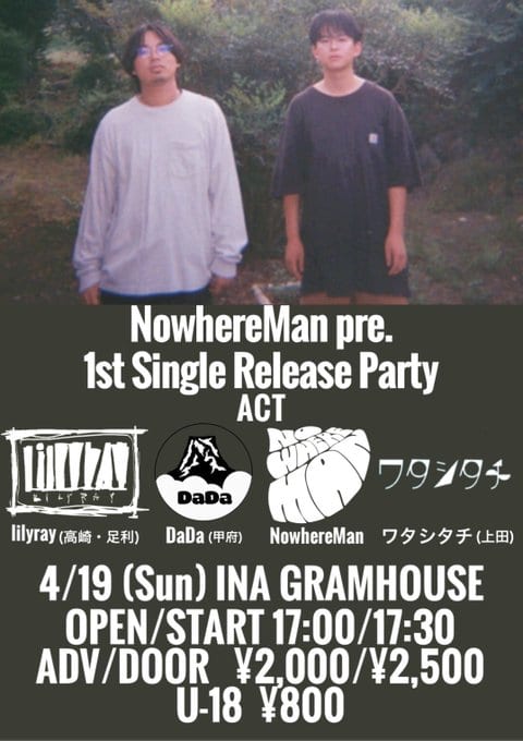 NowhereMan pre. 1st Single Release Party 写真 1