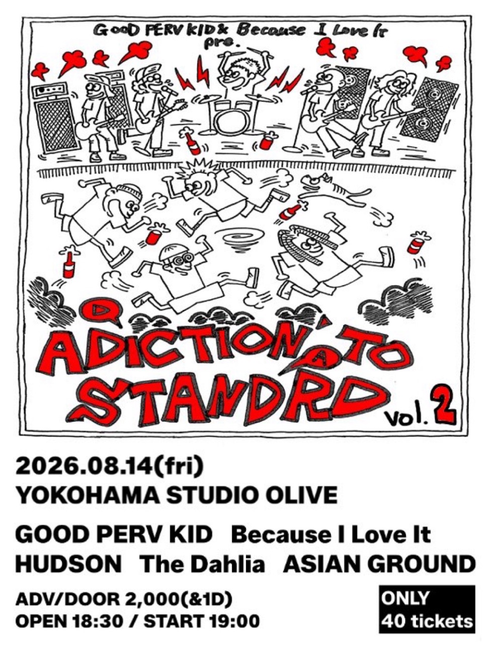 GOOD PERV KID & Because I Love It pre. “Addiction To Standard vol.2” 写真 1