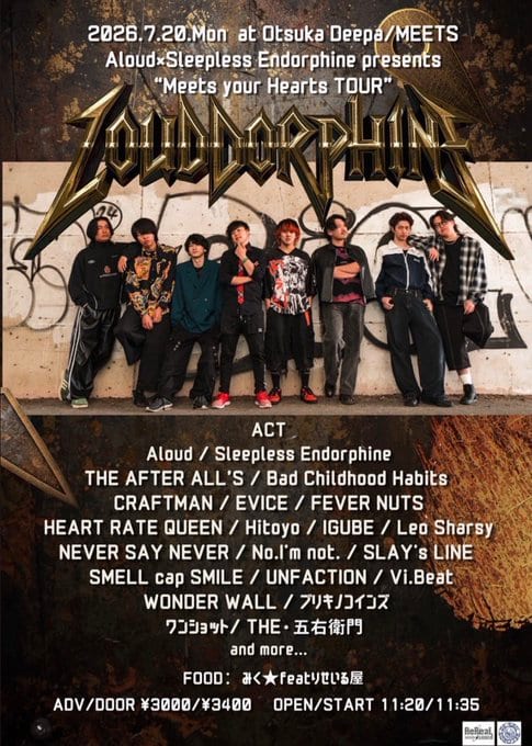 Aloud×Sleepless Endorphine presents「Loudorphine」"Meets your Hearts TOUR" 写真 1