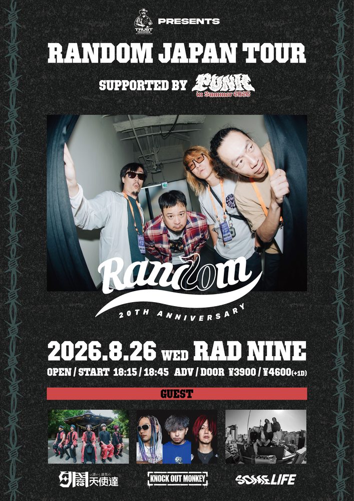 TRUST RECORDS presents RANDOM JAPAN TOUR supported by PUNK IN SUMMER 写真 1