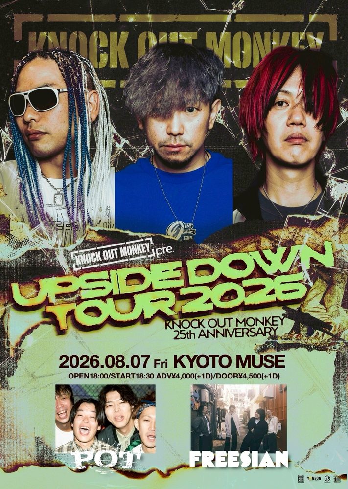 KNOCK OUT MONKEY 25th ANNIVERSARY UPSIDE DOWN TOUR2026 写真 1