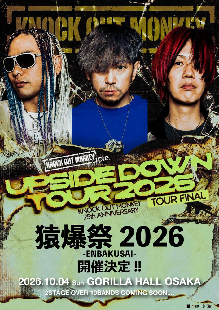KNOCK OUT MONKEY 25th ANNIVERSARY UPSIDE DOWN TOUR FINAL "猿爆祭2026" 写真 1