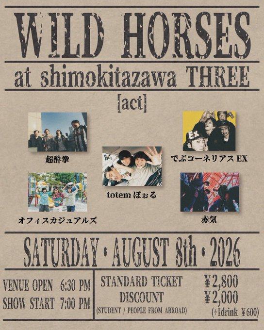 WILD HORSES at shimokitazawa THREE 写真 1