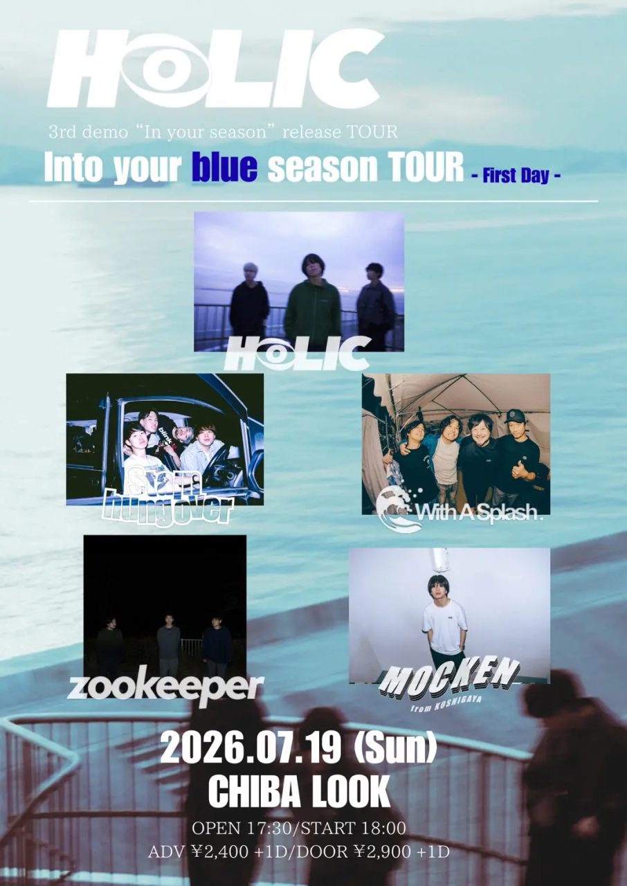 HOLIC 3rd demo "In your season" release TOUR 『Into your blue season TOUR』 -First Day- 写真 1