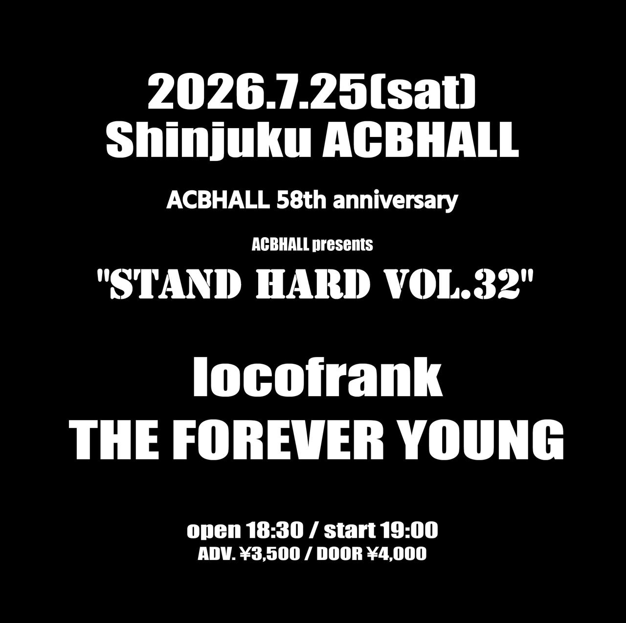 ACBHALL presents ACBHALL 58th anniversary 「STAND HARD vol.32」 写真 1
