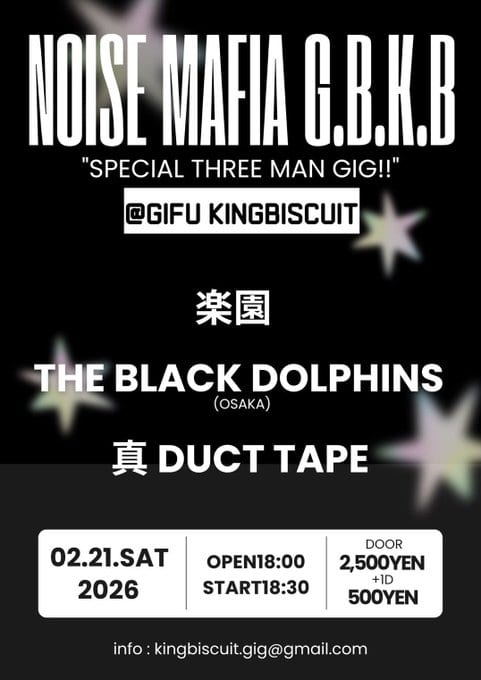 NOISE MAFIA G.B.K.B “SPECIAL THREE MAN GIG!!” 写真 1