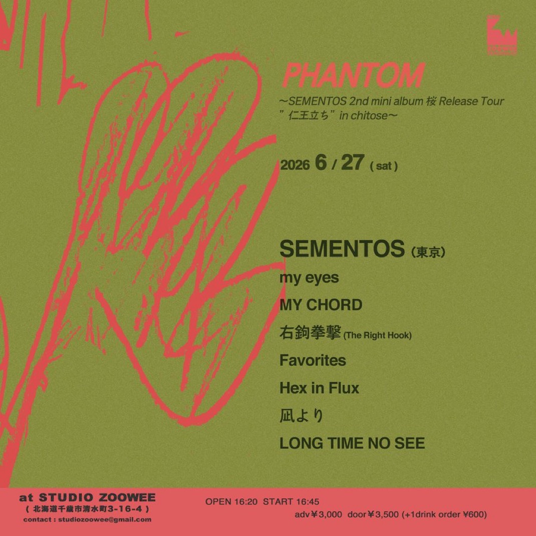 「PHANTOM〜SEMENTOS 2nd mini album 桜 Release”仁王立ち”in chitose〜」 写真 1
