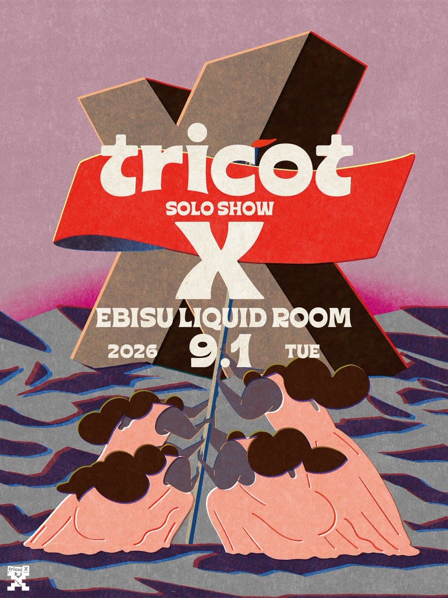 tricot SOLO SHOW X 写真 1