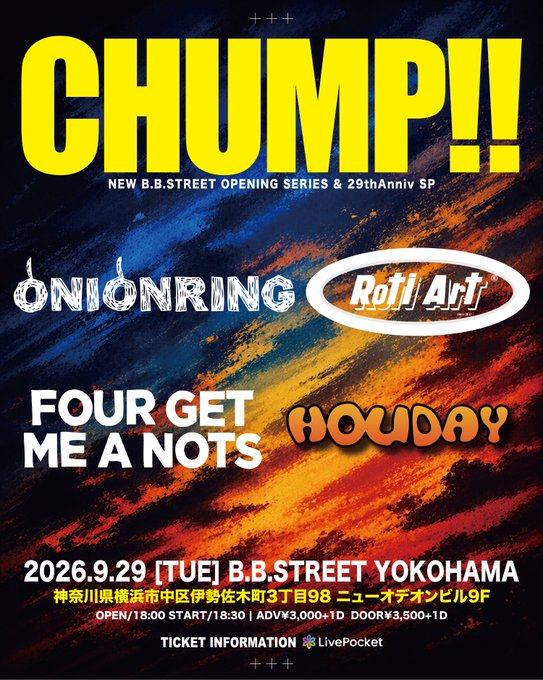 CHUMP!! NEW B.B.STREET OPENING SERIES & 29thAnniv SP 写真 1