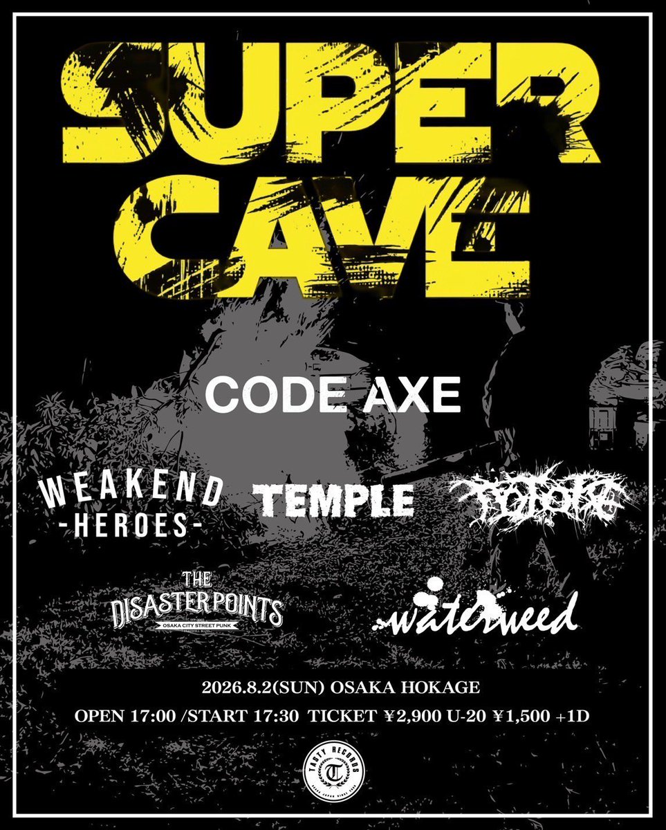 “SUPER CAVE” -CODE AXE The Cave Release Tour Osaka- 写真 1