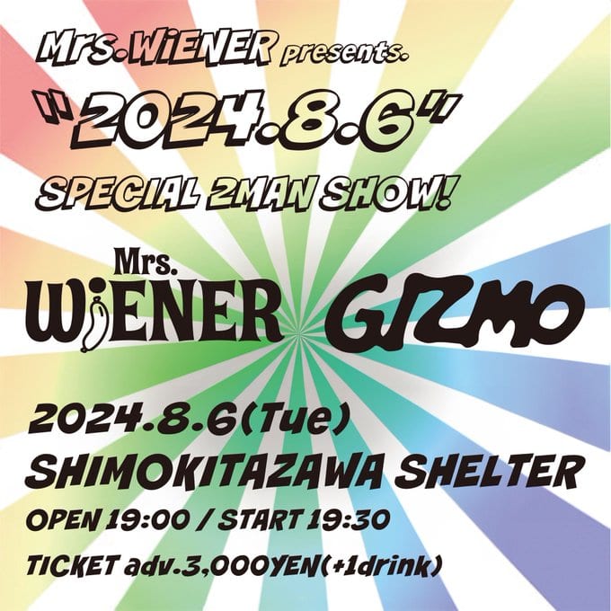Mrs.WiENER presents. "2024.8.6" SPECIAL 2MAN SHOW! 写真 1