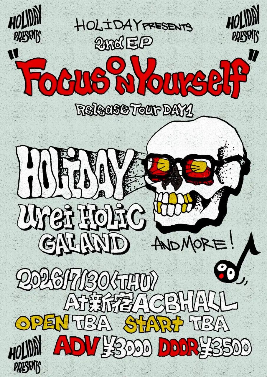 HOLIDAY pre. HOLIDAY 2nd EP "Focus on yourself tour" 初日 写真 1