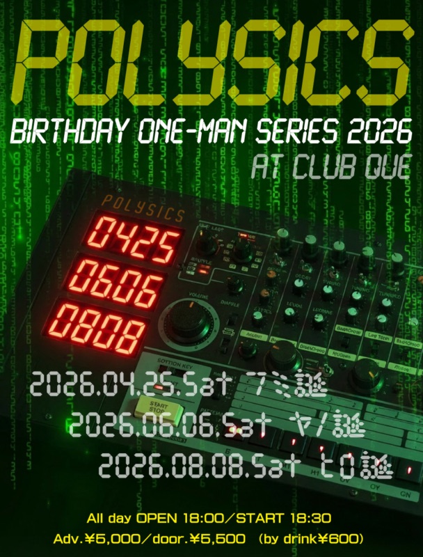 “POLYSICSバースデイワンマンシリーズ2026 〜ヤノ誕〜” 写真 1