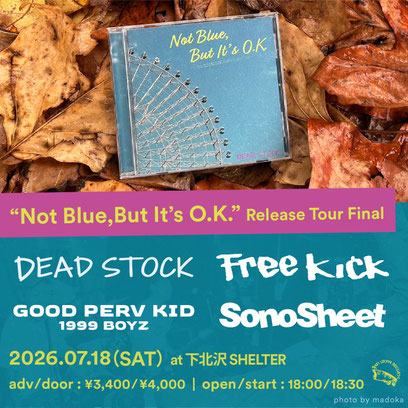 DEAD STOCK 3rd album "Not Blue,But It's O.K." リリースツアーファイナル 写真 1