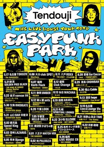 TENDOUJI LIVEHOUSE TOUR 2026 EASY PUNK PARK 写真 1