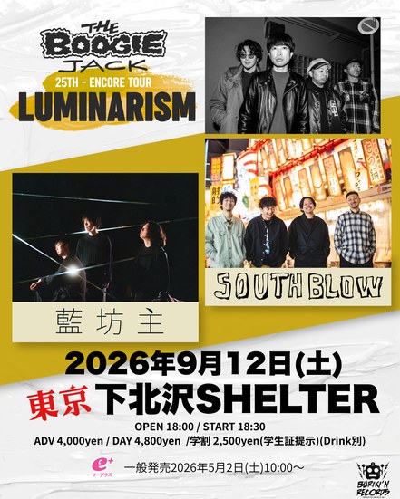THE BOOGIE JACK 25th ONEMAN TOUR LUMINARISM 写真 1