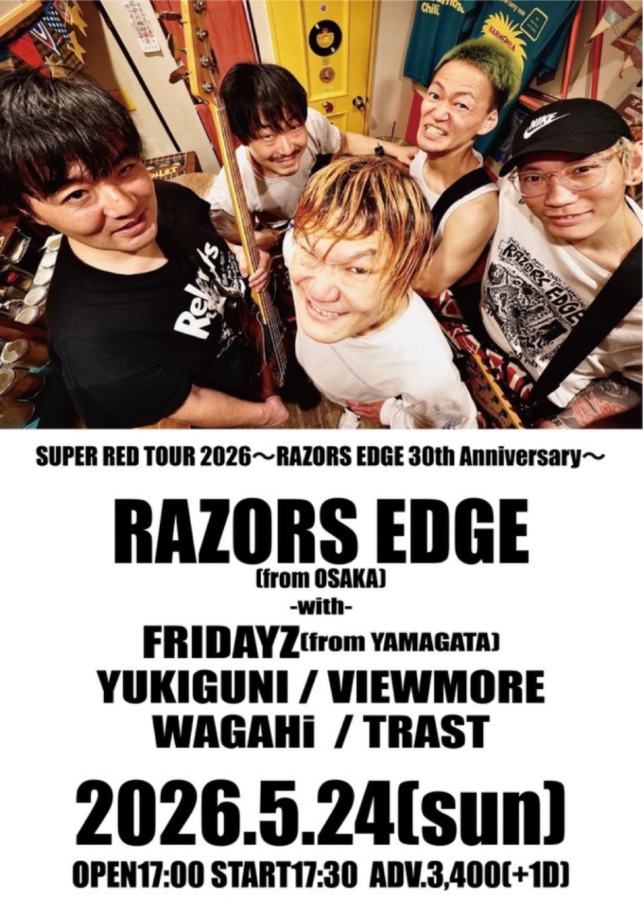 "SUPER RED TOUR 2026" ~RAZORS EDGE 30th Anniversary~ 写真 1
