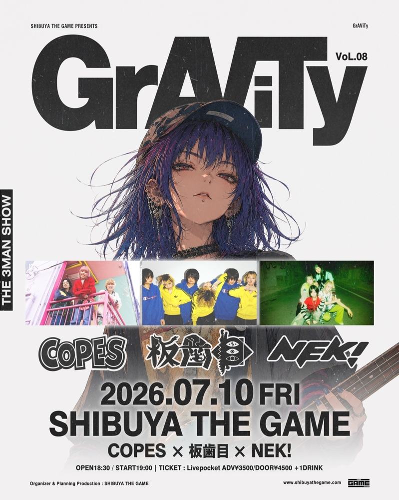 SHIBUYA THE GAME PRESENTS「GrAViTy」vol.8 -THE 3MAN SHOW- 写真 1