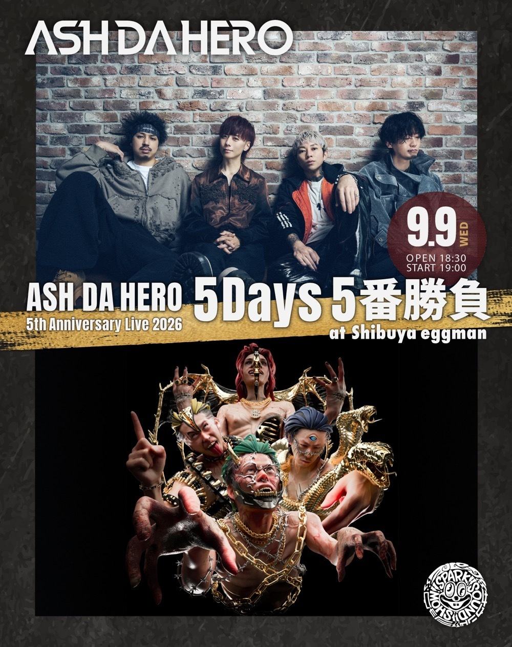 ASH DA HERO 5th Anniversary Live 2026 -5Days 5番勝負- 写真 1
