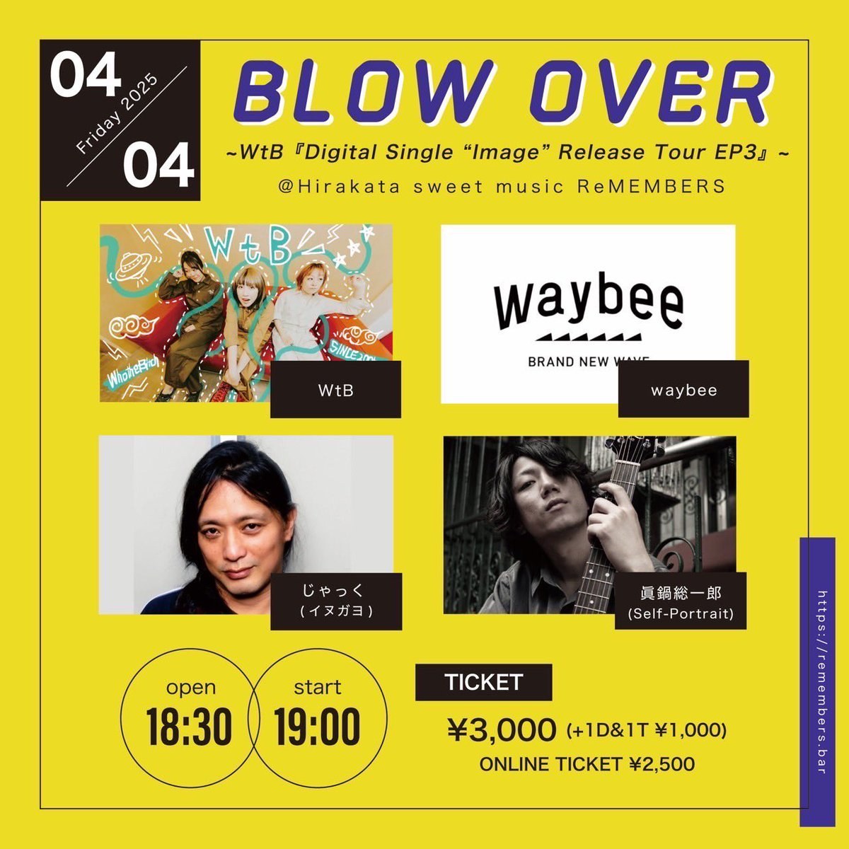「BLOW OVER ~WtB『Digital Single “Image” Release Tour EP3』~」 写真 1