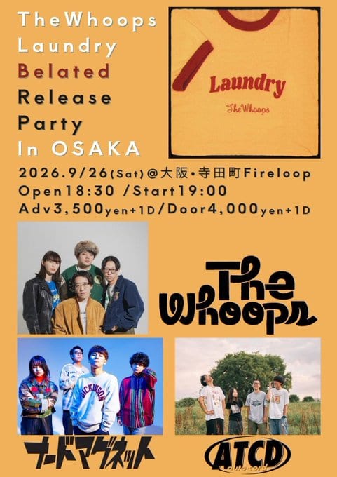 TheWhoops Laundry Belated Release Party In OSAKA 写真 1