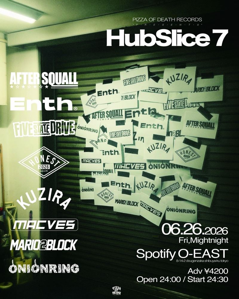 PIZZA OF DEATH RECORDS pre. “Hub Slice7” 写真 1
