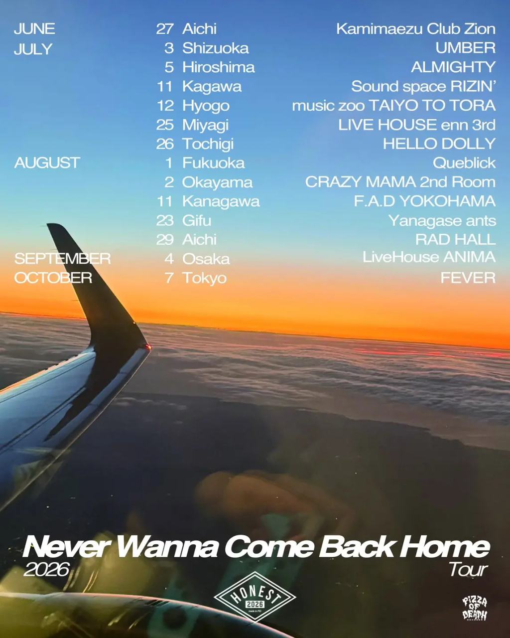 HONEST "Never Wanna Come Back Home Tour" 写真 1