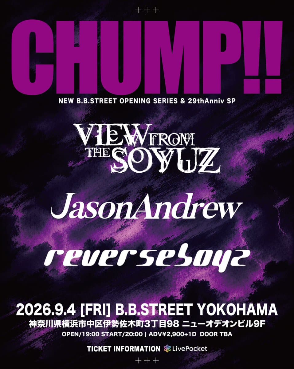 CHUMP!! NEW B.B.STREET OPENING SERIES & 29thAnniv SP 写真 1