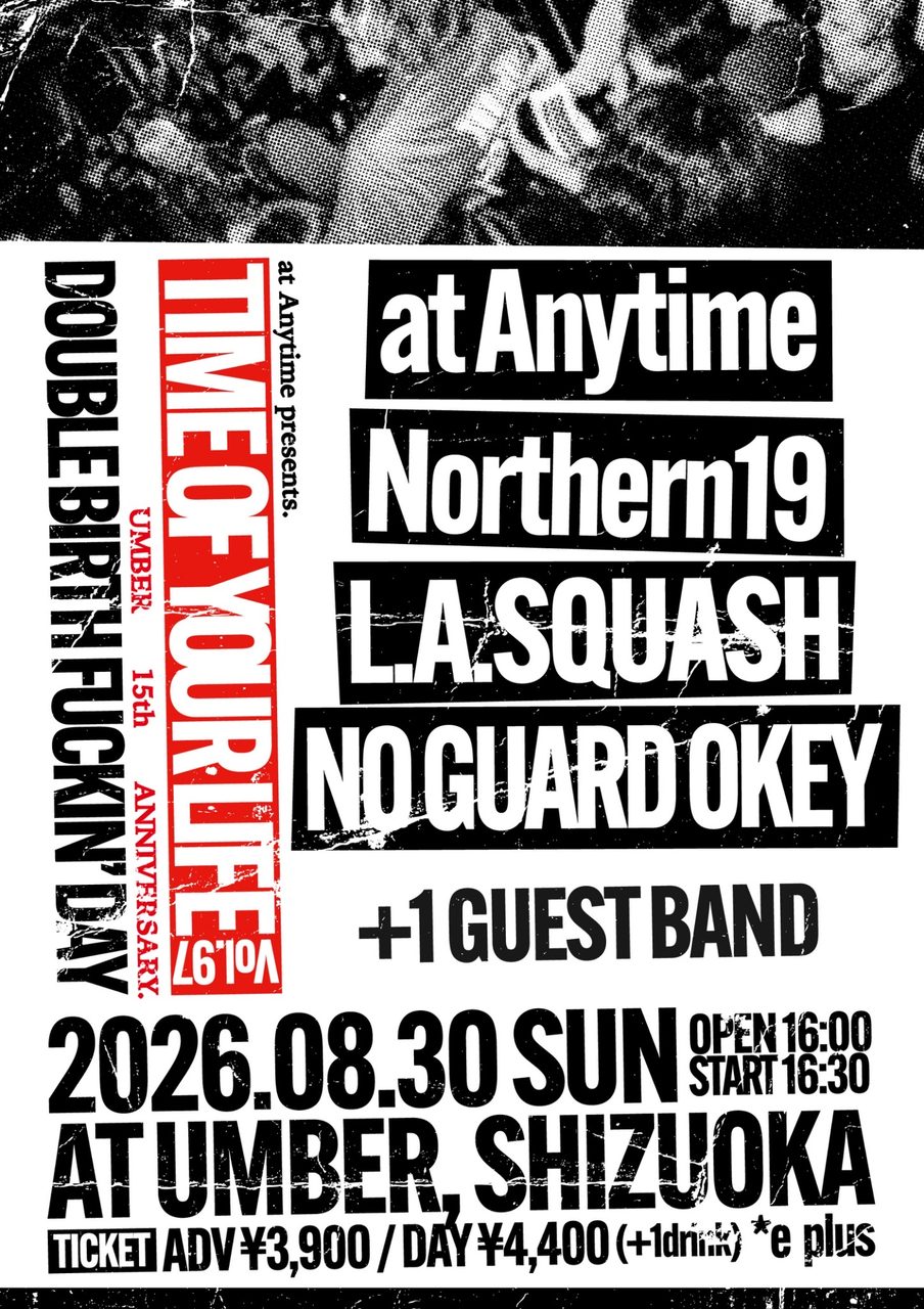 at Anytime presents. TIME OF YOUR LIFE Vol.97 -DOUBLE BIRTH FUCKIN’ DAY- 写真 1