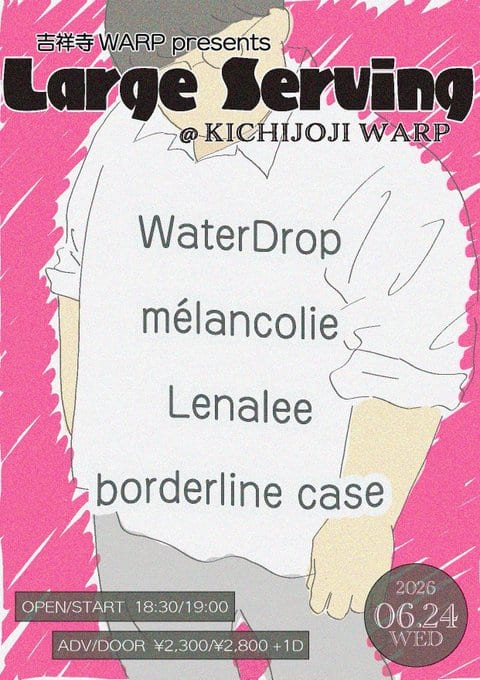吉祥寺WARP presents “Large Serving” 写真 1