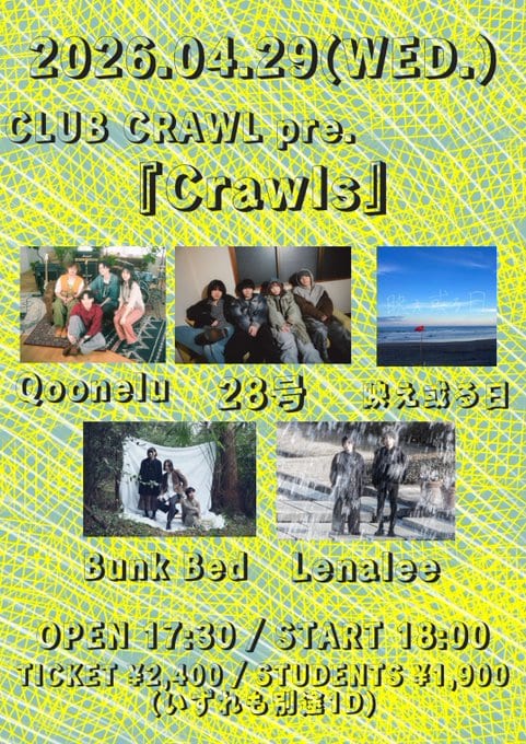 CLUB CRAWL pre.「Crawls」 写真 1