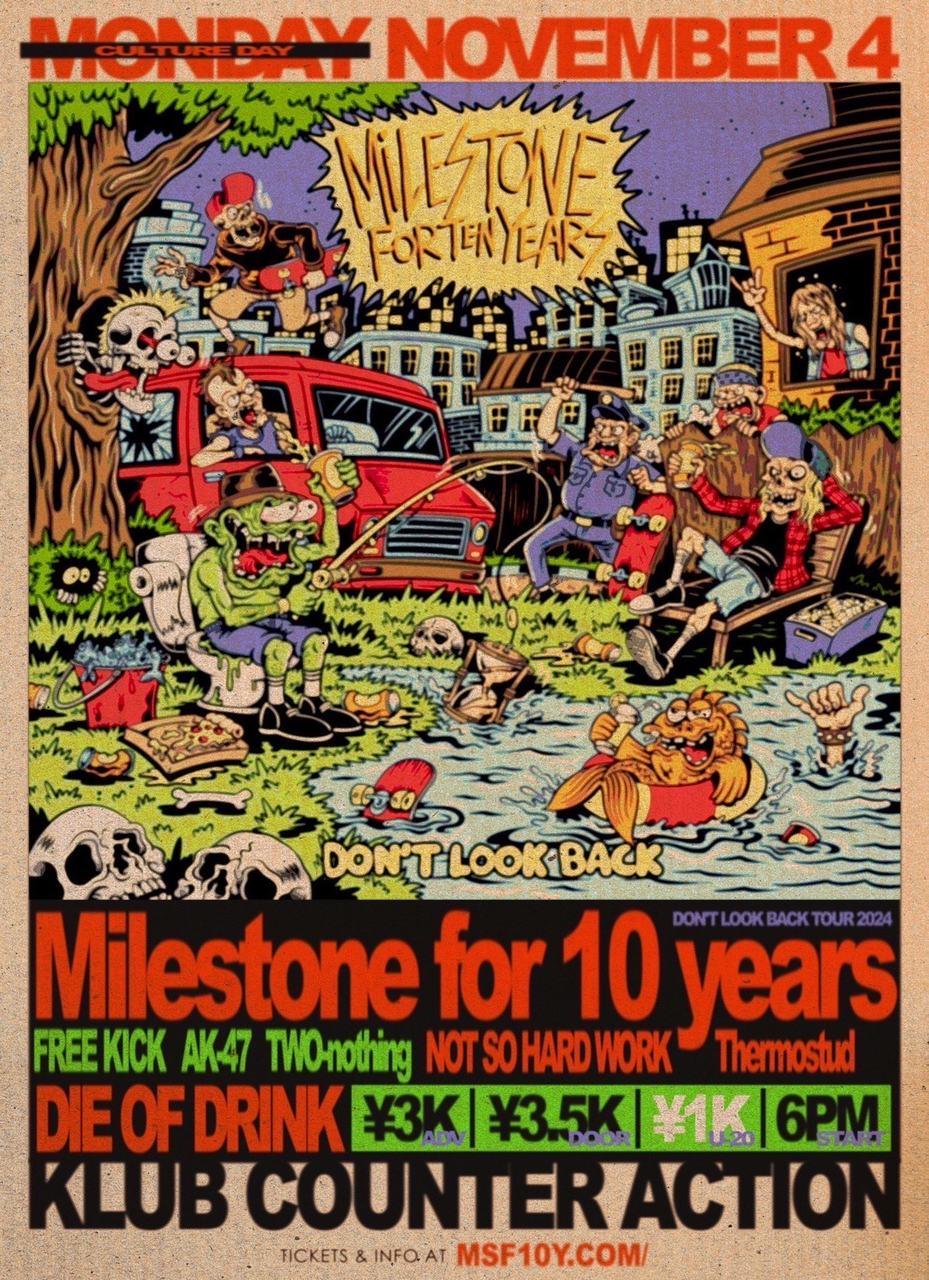 Milestone for 10 years pre "DIE OF DRINK" 　〜2nd mini album release party〜　〜Don't Look Back Tour 2024〜 写真 1