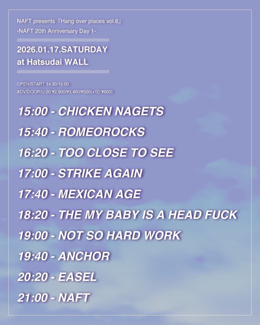 NAFT presents『Hang over places vol.6』 -NAFT 20th Anniversary Day 1- 写真 1