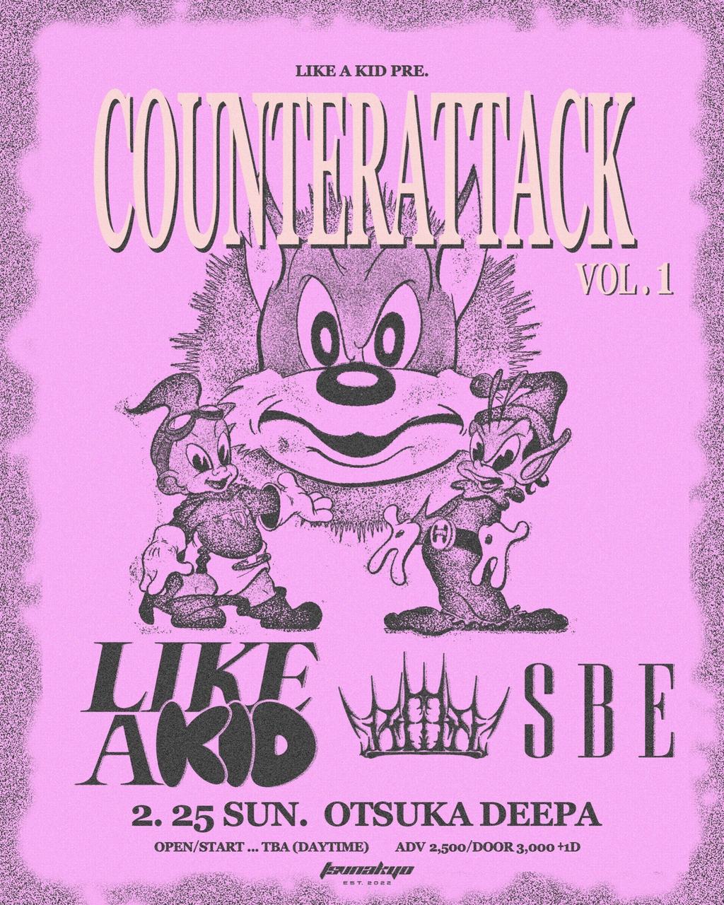 ※昼公演※ @大塚Deepa LIKE A KID pre. COUNTERATTACK VOL.1 写真 1