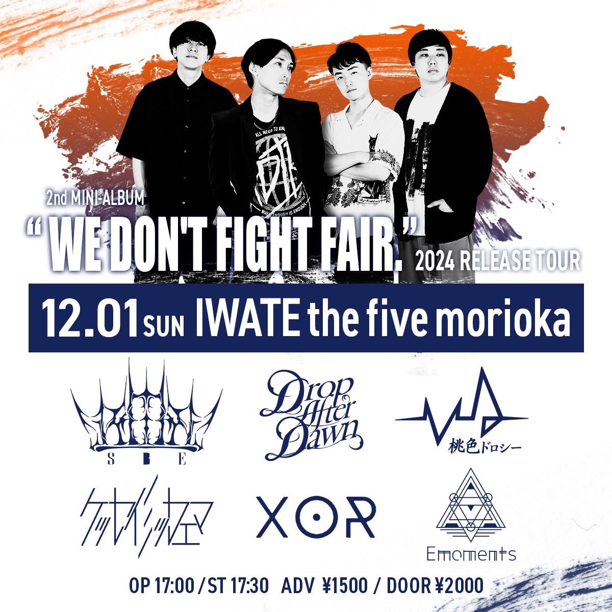 WE DON'T FIHGT FAIR." RELEASE TOUR 2024 写真 1