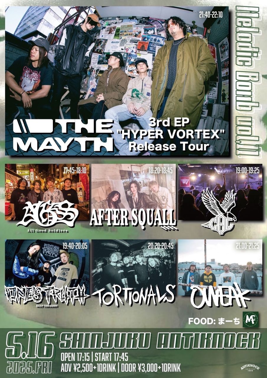 ANTIKNOCK pre. 【Melodic Bomb vol.11】 -THE MAYTH 3rd EP “HYPER VORTEX” Release Tour- 写真 1