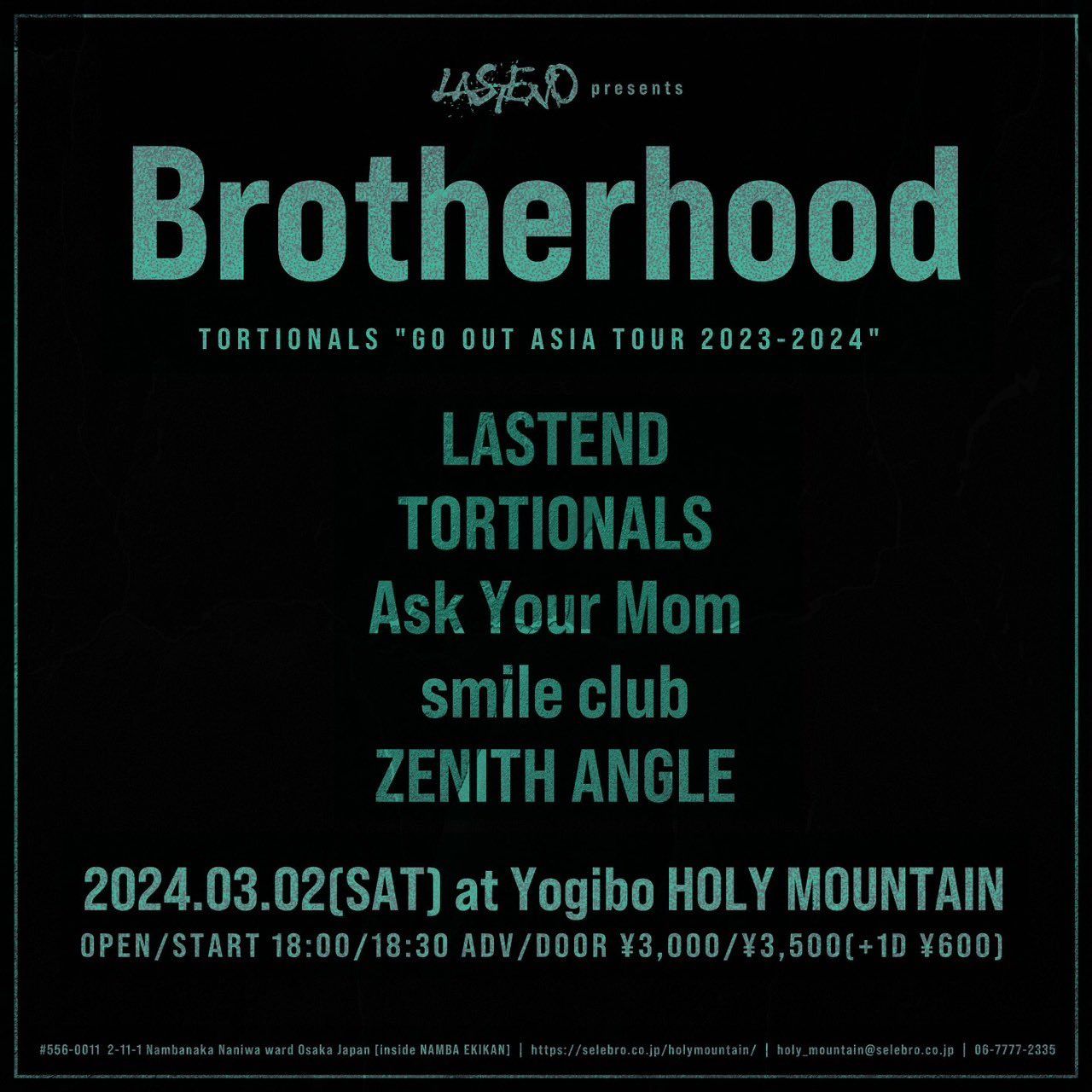 LASTEND pre Brotherhood TORTIONALS “GO OUT ASIA TOUR 2023-2024” 写真 1