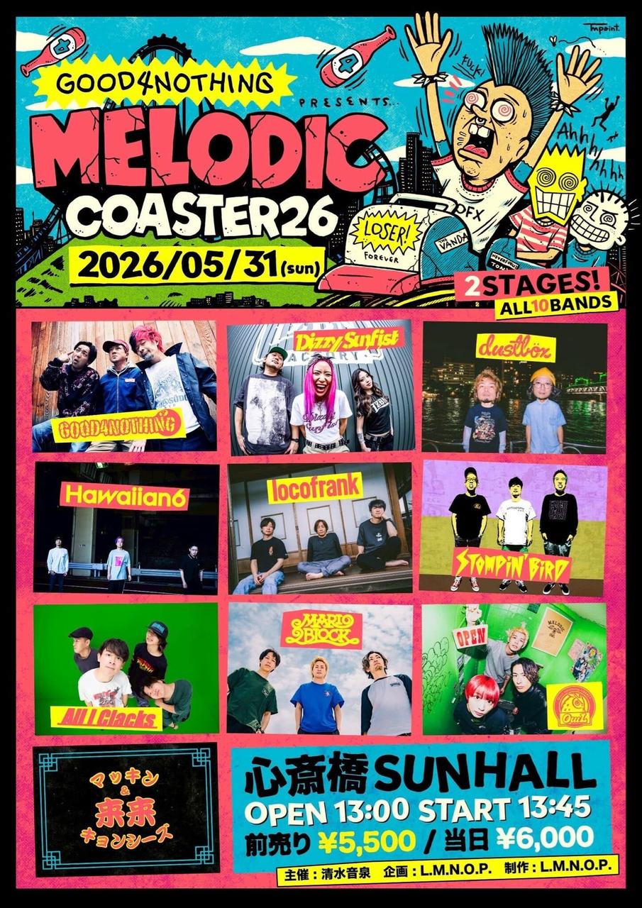 GOOD4NOTHING presents『MELODIC COASTER 2026』(大阪) 写真 1