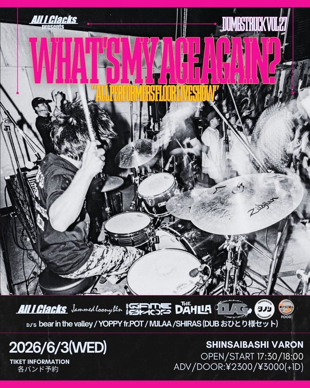 All I Clacks pre. "What's My Age Again?"(大阪) 写真 1