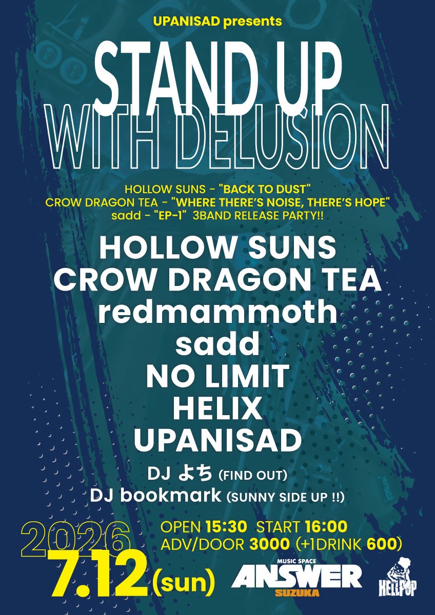UPANISAD presents STAND UP WITH DELUSION 写真 1