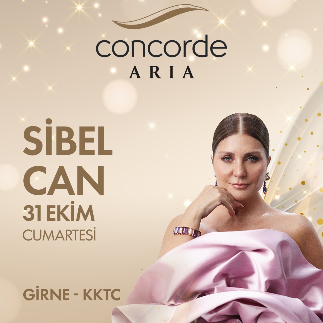 SİBEL CAN X CONCORDE ARIA