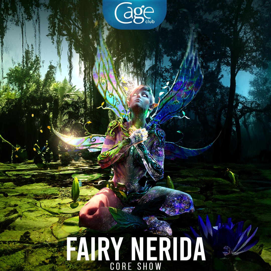 FAIRY NERIDA AV:SHOW X CAGE CLUB