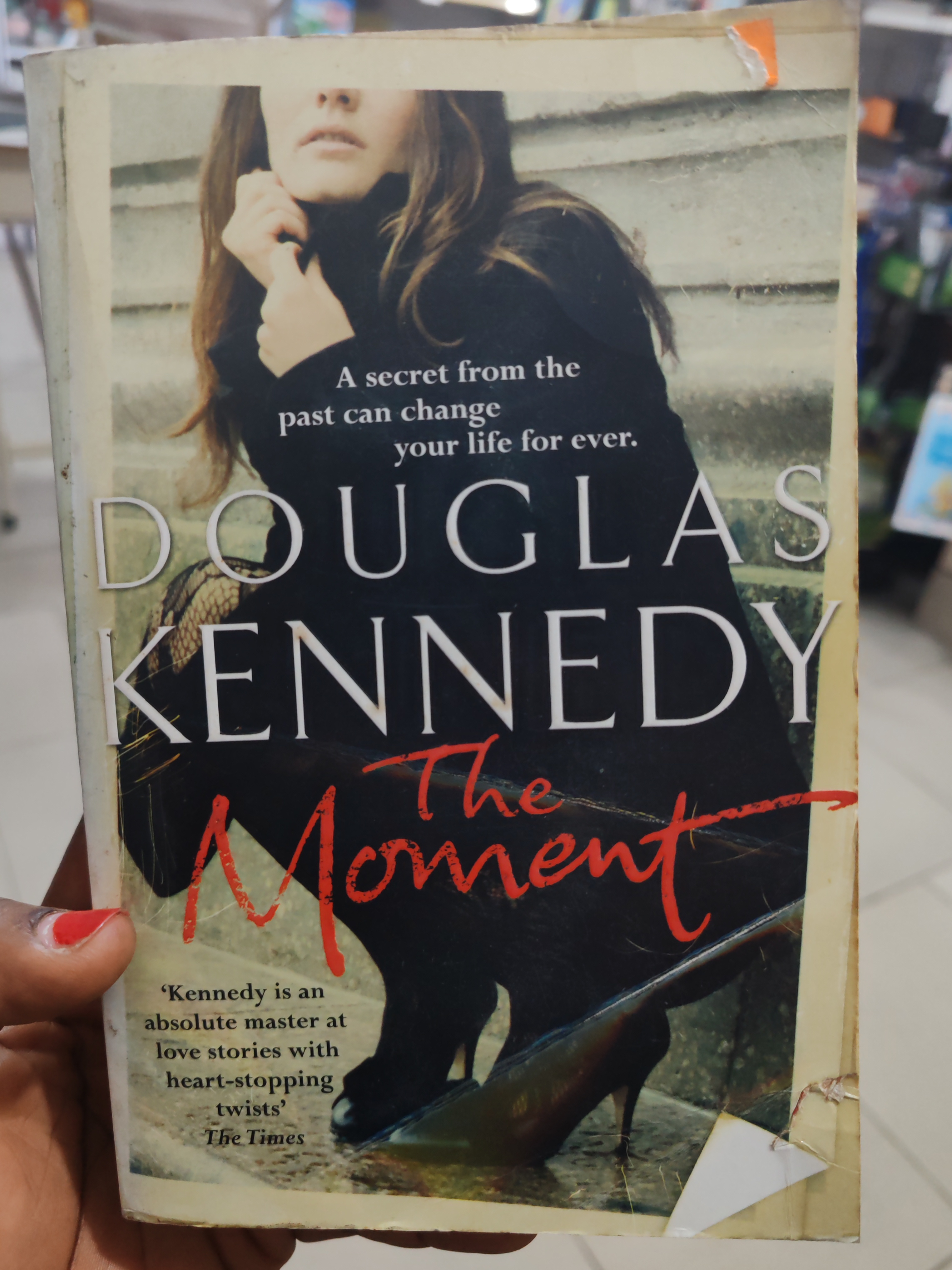 The Moment by Douglas kennedy