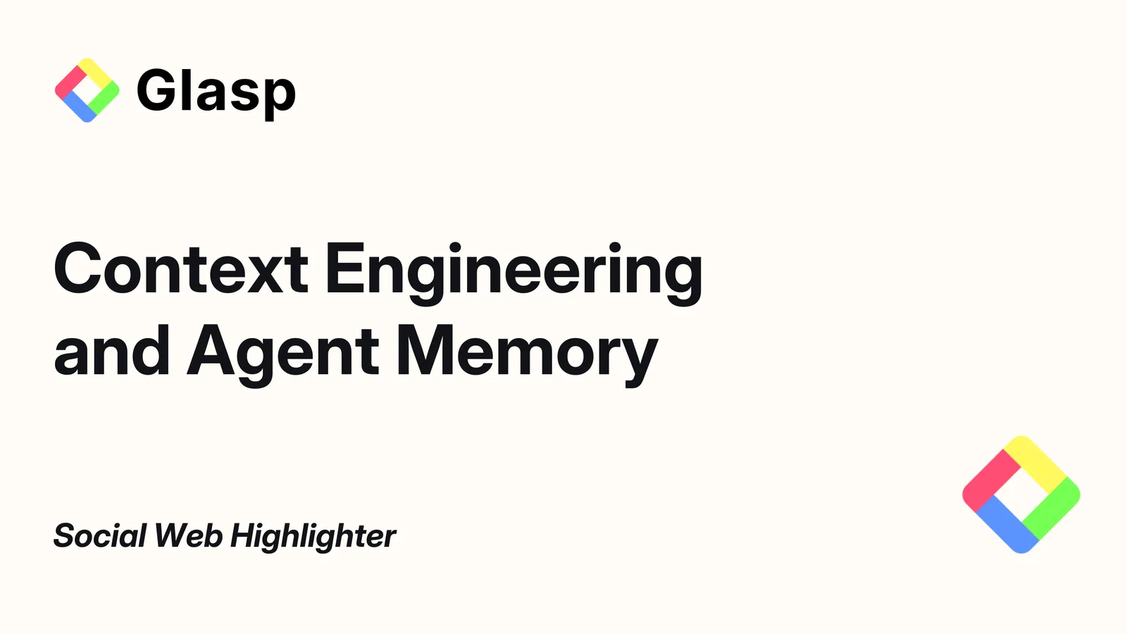 Context Engineering and Agent Memory
